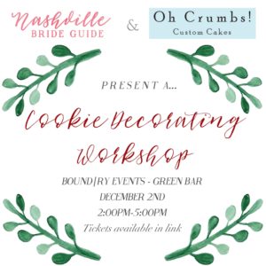 Nashville Bride Guide + Oh Crumbs Cookie Decorating Workshop @ Nashville | Tennessee | United States